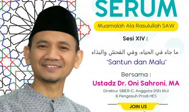 SEKOLAH EKONOMI RUMAH TANGGA MUSLIM Ke-XIV “Malu dan Santun”