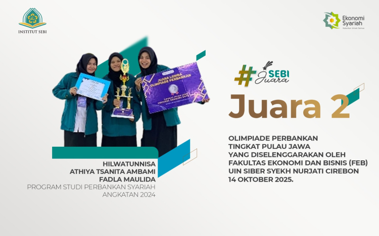 Juara 2, Olimpiade Perbankan Tingkat Pulau Jawa, Fakultas Ekonomi dan Bisnis (FEB) UIN Siber Syekh Nurjati Cirebon, 14 Oktober 2025